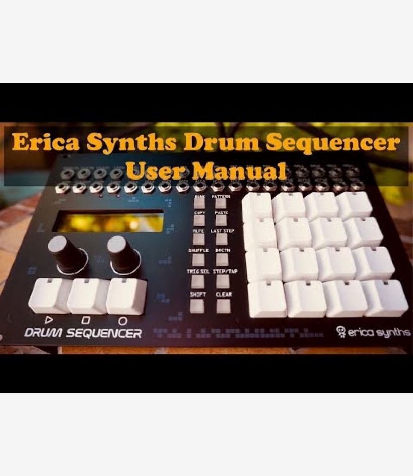 Drum Sequencer - Erica Synths